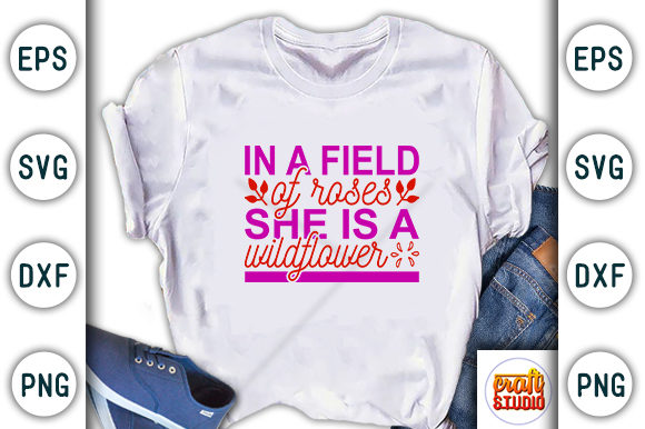 Garden Svg Design, in a Field of Roses Graphics and T-Shirt Designs